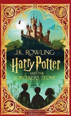 Harry Potter and the Sorcerer's Stone Harry Potter, Book 1 Minalima Edition Volume 1 J. K. Rowling 9781338596700