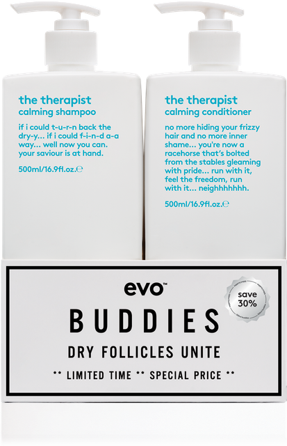 Evo The Therapist Buddies Shampoo & Conditioner 500ml