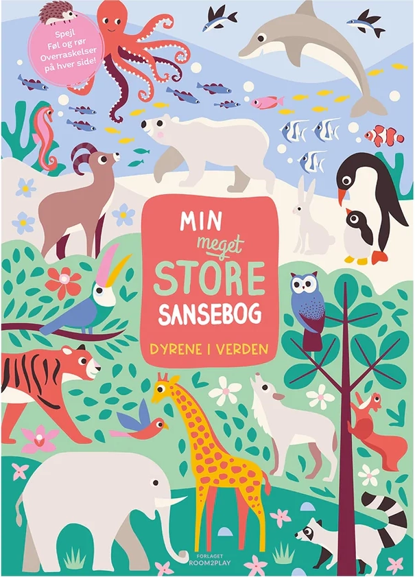 min meget store sansebog - dyrene i verden