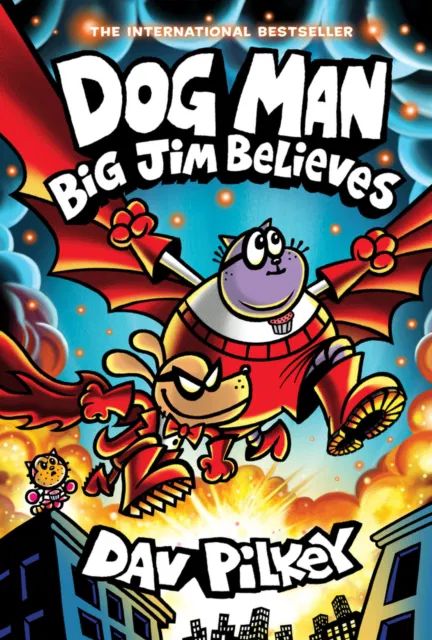 Dav Pilkey - Dog Man 14: Big Jim Believes - Dog Man