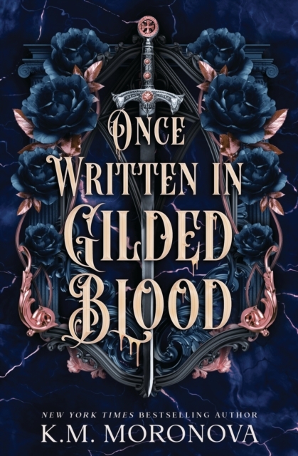 Once Written in Gilded Blood Rejsebog af K.M. Moronova - Paperback Softback Engelsk (Hæftet, 2026)