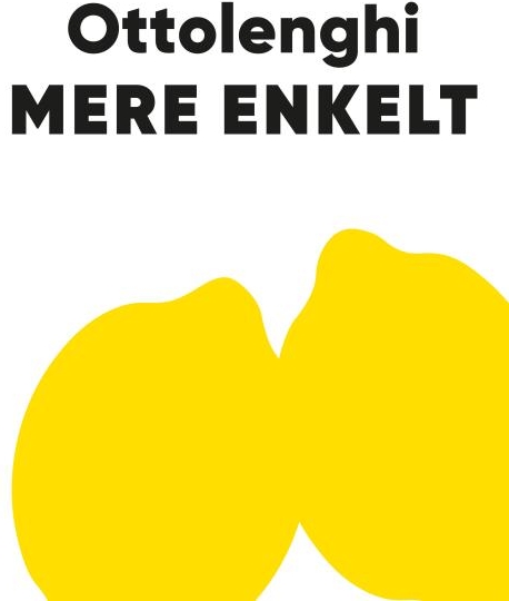 Yotam Ottolenghi - Mere enkelt (Indbundet, 2026)